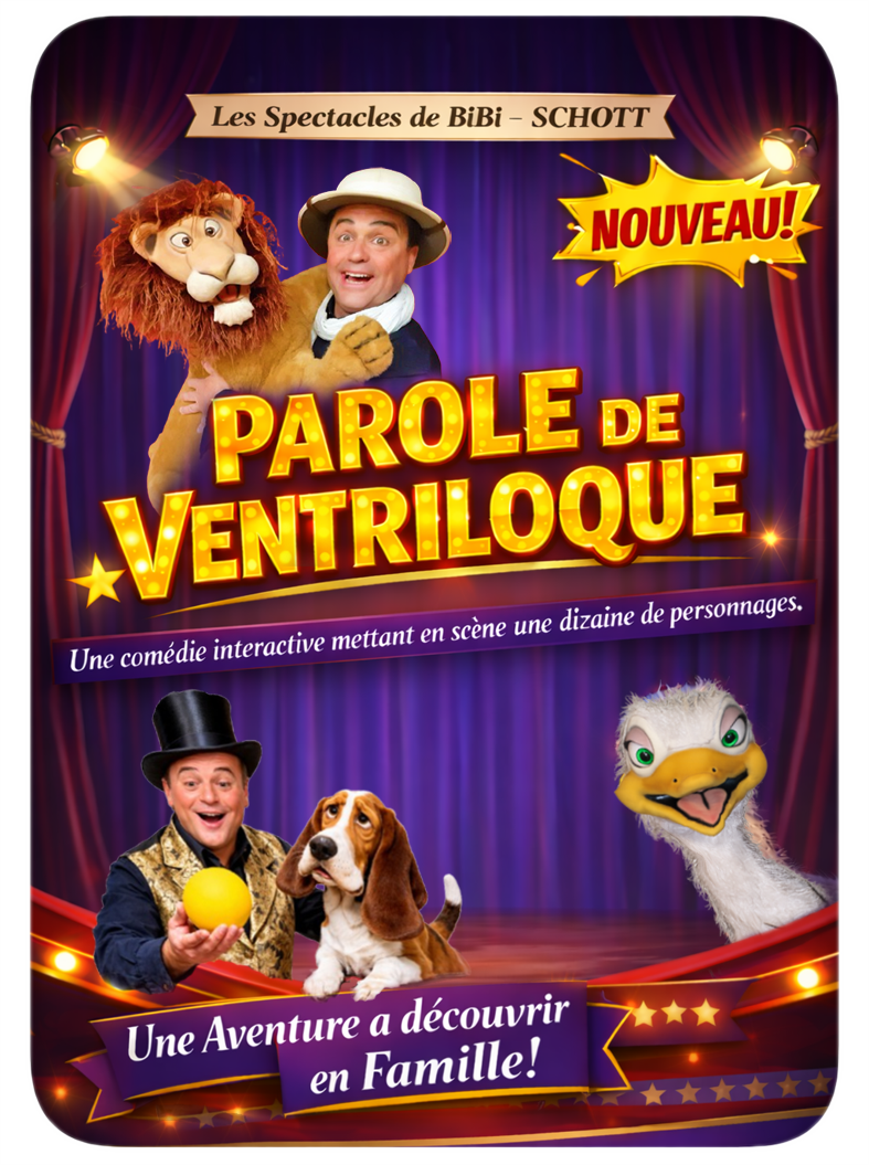 spectacle ventriloquie pour enfants avec bibi-schott, magicien, ventriloque,